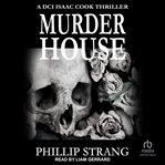 Murder House : DCI Cook Thriller cover image cdn