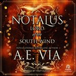 Notalus : lord of the south wind cover image cdn