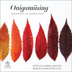 Onigamiising : Seasons of an Ojibwe Year cover image cdn