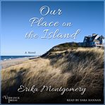 Our Place on the Island : A Novel cover image cdn