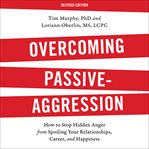 Overcoming Passive-Aggression : Aggression cover image cdn