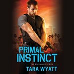 Primal Instinct : Bodyguard cover image cdn