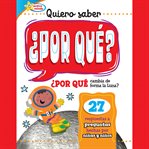 Quiero saber ¿POR QUÉ? (Kids Ask WHY?) cover image cdn