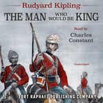 Rudyard Kipling's The Man Who Would Be King cover image cdn