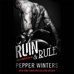 Ruin & Rule : Pure Corruption cover image cdn