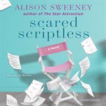 Scared scriptless : a novel cover image cdn