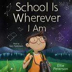 School Is Wherever I Am cover image cdn