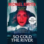So Cold the River cover image cdn