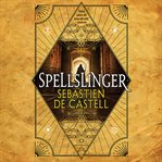 Spellslinger : Spellslinger cover image cdn