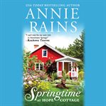 Springtime at Hope Cottage : Sweetwater Springs cover image cdn
