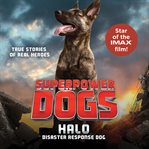 Superpower Dogs: Halo : Halo cover image cdn