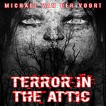 Terror in the Attic cover image cdn