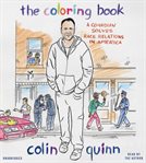 The Coloring Book : A Comedian Solves Race Relations in America cover image cdn