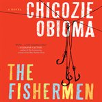 The Fishermen : A Novel cover image cdn