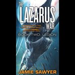 The Lazarus War: Legion : Legion cover image cdn