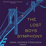 The Lost Boys Symphony : A Novel cover image cdn
