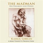 The Madman His Parables and Poems cover image cdn