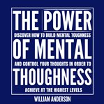 The Power of Mental Toughness cover image cdn