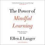 The Power of Mindful Learning cover image cdn
