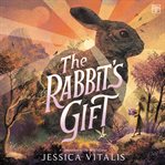 The Rabbit's Gift cover image cdn