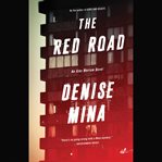 The Red Road : A Novel cover image cdn