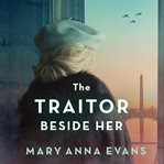 The Traitor Beside Her cover image cdn