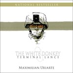 The White Donkey : Terminal Lance cover image cdn