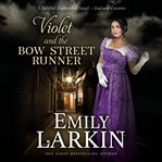 Violet and the Bow Street Runner cover image cdn