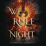 We Rule the Night cover image cdn