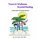 Yours in Wellness, Krystal Heeling cover image cdn