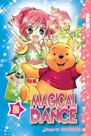 Disney Manga: Magical Dance : Magical Dance Vol. 2 cover image cdn