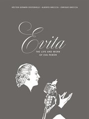 Evita: The Life and Work of Eva Perón : The Life and Work of Eva Perón cover image cdn