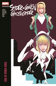 Spider-Gwen: Ghost-Spider Modern Era Epic Collection: Edge of Spider-Verse cover image cdn