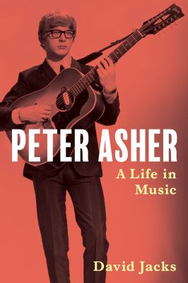 Peter Asher : a life in music  cover image cdn