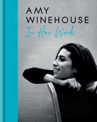 Amy Winehouse : in her words cover image cdn