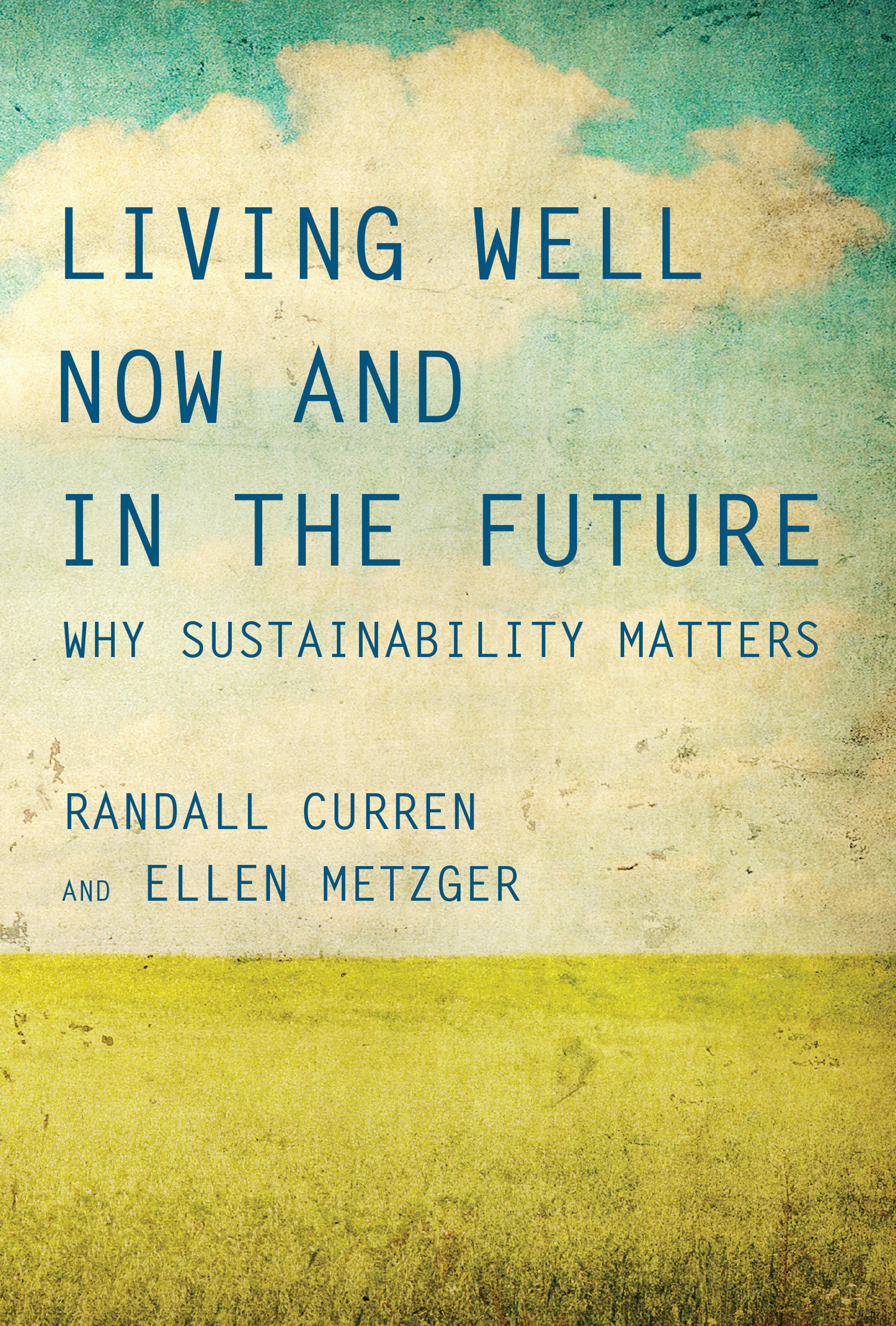 Living Well Now and in the Future Why Sustainability Matters cover image cdn
