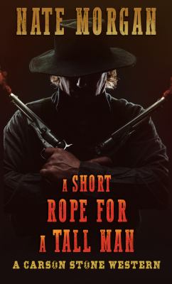 A short rope for a tall man cover image cdn