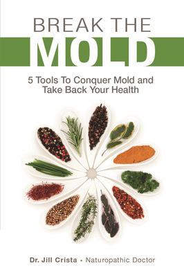 Break the mold : 5 tools to conquer mold and take back your health  cover image cdn