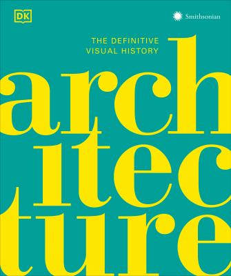 Architecture : the definitive visual history  cover image cdn