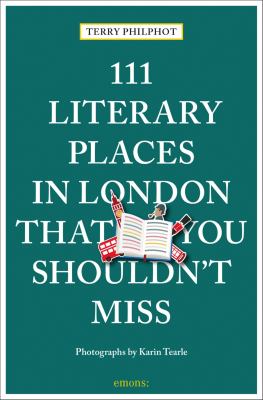 111 literary places in London that you shouldn't miss cover image cdn
