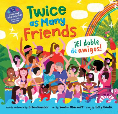 Twice as many friends = El doble de amigos  cover image cdn