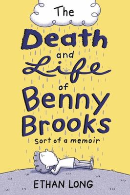The death and life of Benny Brooks : sort of a memoir  cover image cdn