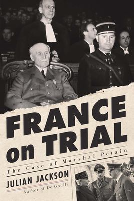 France on trial : the case of Marshal Pétain  cover image cdn