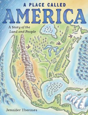 A place called America : a story of the land and people  cover image cdn