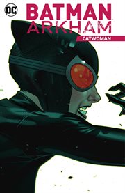 Batman Arkham: Catwoman : Catwoman cover image cdn