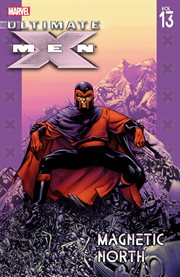 Ultimate X-Men : Men Vol. 13 cover image cdn