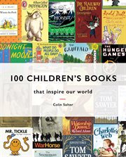 100 Children's Books: That Inspire Our World : That Inspire Our World cover image cdn