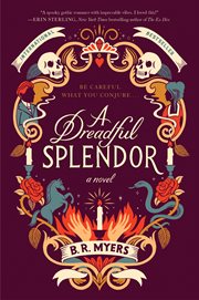 A Dreadful Splendor : A Novel cover image cdn