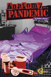 Anatomy of a Pandemic : Disasters (Capstone) cover image cdn