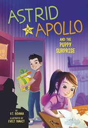 Astrid and Apollo and the Puppy Surprise : Astrid and Apollo cover image cdn